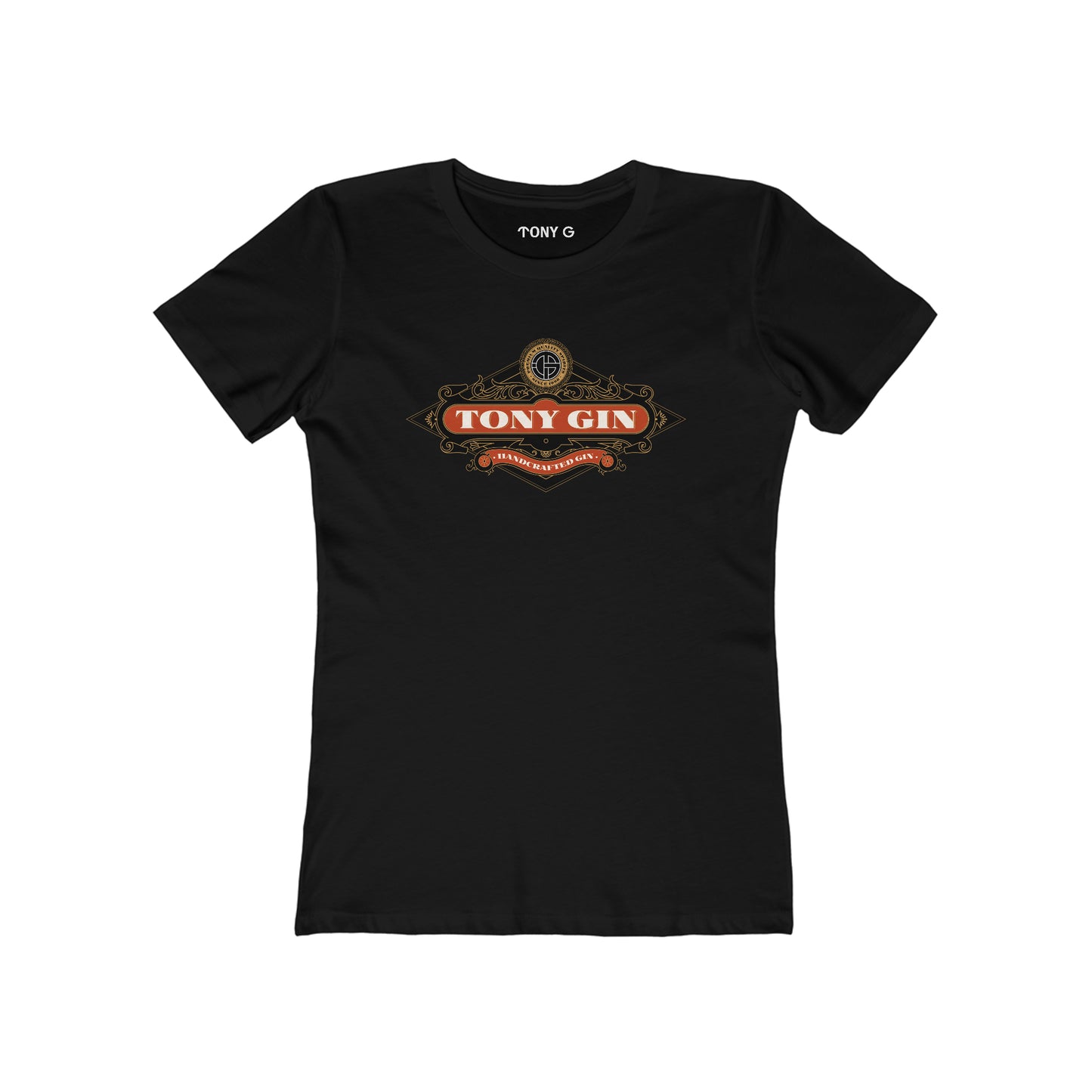 TONY Gin Women's Feminine Cut Classic Boyfriend Tee, featuring the TONY Gin design